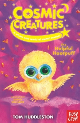 Cosmic Creatures: The Helpful Hootpuff by Williams, Sophy