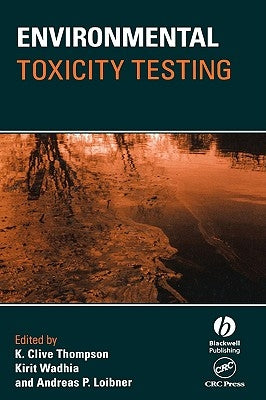 Environmental Toxicity Testing by Thompson