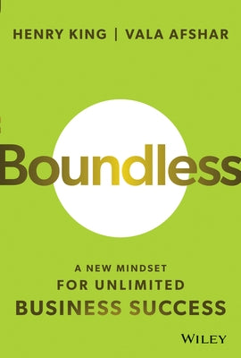 Boundless: A New Mindset for Unlimited Business Success by Afshar, Vala
