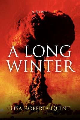 A Long Winter by Quint, Lisa Roberta