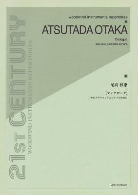 Dialogue for 2 Clarinets and Piano by Otaka, Tadaaki