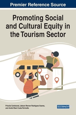 Promoting Social and Cultural Equity in the Tourism Sector by Cembranel, Priscila