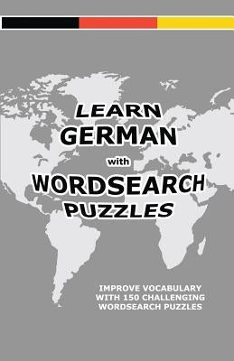Learn German with Wordsearch Puzzles by Solenky, David
