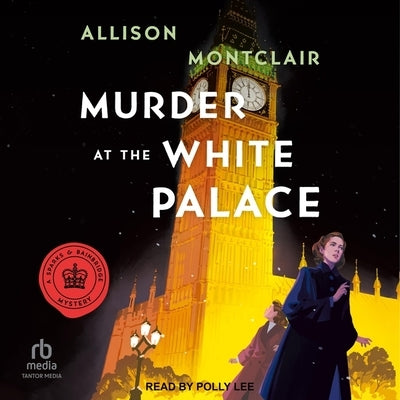Murder at the White Palace by Montclair, Allison