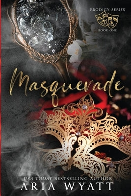 Masquerade: Special Edition Paperback by Wyatt, Aria