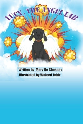 Lucy, The Angel Lab by Tahir, Waleed
