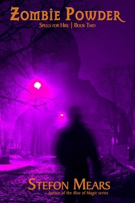 Zombie Powder by Mears, Stefon