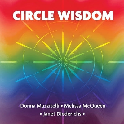 Circle Wisdom by Diederichs, Janet
