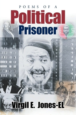 Poems of a Political Prisoner by Jones-El, Virgil E.