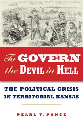 To Govern the Devil in Hell by Ponce, Pearl