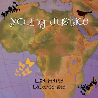 Young Justice by Labercensie, Lisa-Marie