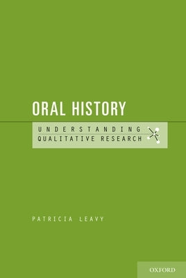 Oral History by Leavy, Patricia