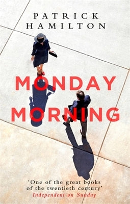 Monday Morning by Hamilton, Patrick