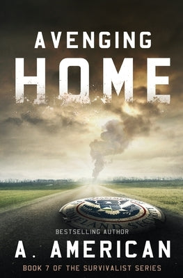 Avenging Home by American, Angery