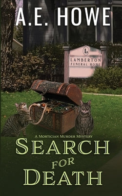 Search for Death by Howe, A. E.