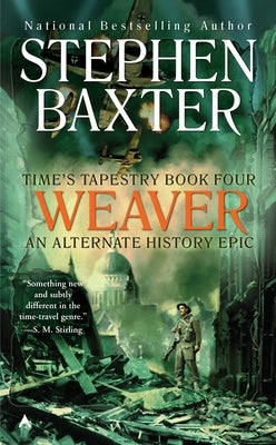 Weaver by Baxter, Stephen