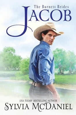 Jacob: The Burnett Brides Book 9: The Burnett Brides Book by McDaniel, Sylvia
