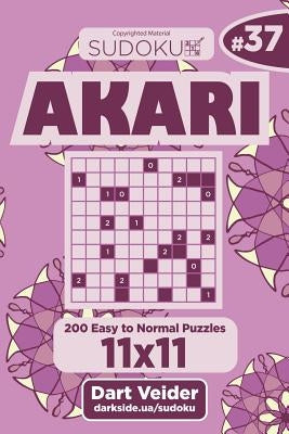 Sudoku Akari - 200 Easy to Normal Puzzles 11x11 (Volume 37) by Veider, Dart