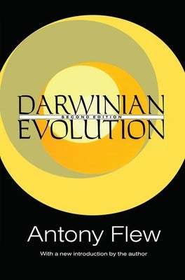 Darwinian Evolution by Flew, Antony