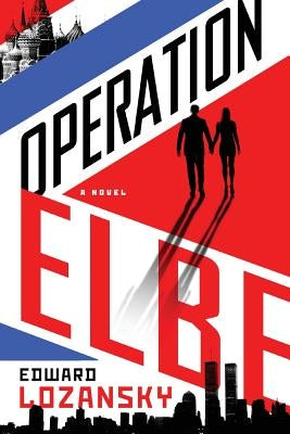 Operation Elbe by Lozansky, Edward