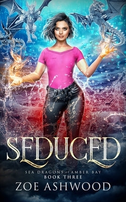 Seduced by Ashwood, Zoe