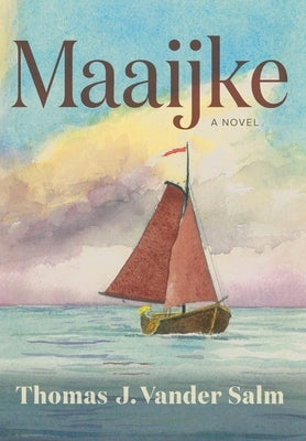 Maaijke by Vander Salm, Thomas J.