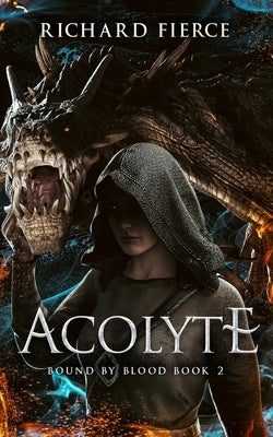 Acolyte by Fierce, Richard