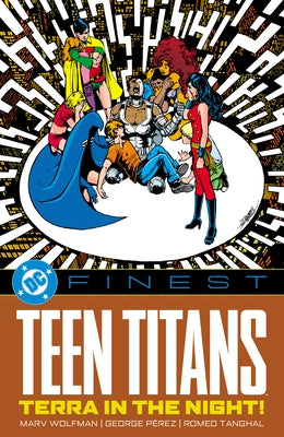 DC Finest: Teen Titans: Terra in the Night! by Wolfman, Marv