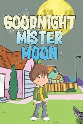 Goodnight Mister Moon by Jupiter Kids