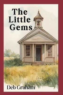 The Little Gems by Graham, Deb