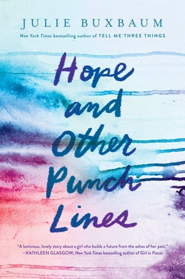 Hope and Other Punch Lines by Buxbaum, Julie