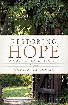 Restoring Hope by Bovier, Constance