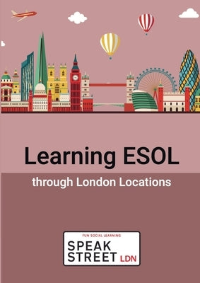 Learning English through London Locations by Bevan