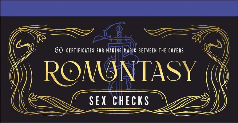 Romantasy Sex Checks: 60 Certificates for Making Magic Between the Covers by Potter Gift