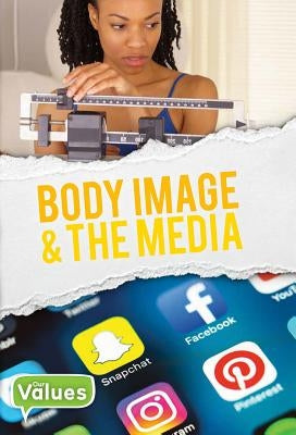Body Image and the Media by Jones, Grace