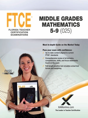 2017 FTCE Middle Grades Math 5-9 (025) by Wynne, Sharon A.