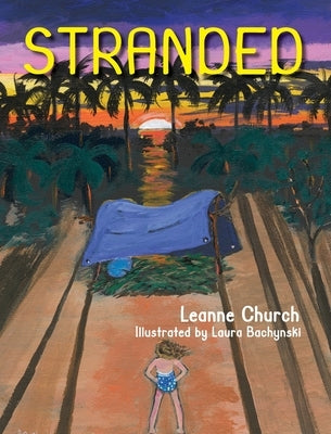 Stranded by Church, Leanne