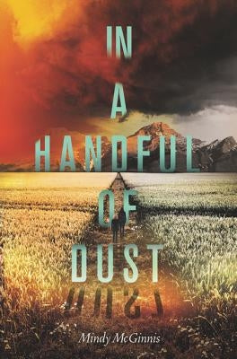 In a Handful of Dust by McGinnis, Mindy