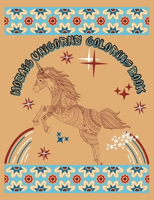 Mosaic Unicorns: Coloring Book by Ratliff, V.