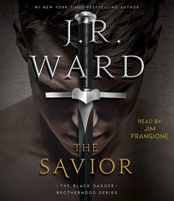 The Savior by Ward, J. R.