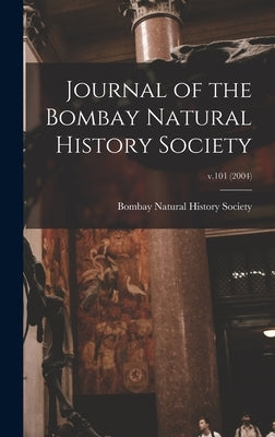 Journal of the Bombay Natural History Society; v.101 (2004) by Bombay Natural History Society