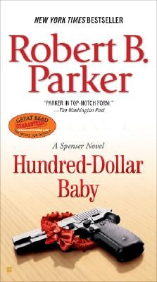 Hundred-Dollar Baby by Parker, Robert B.