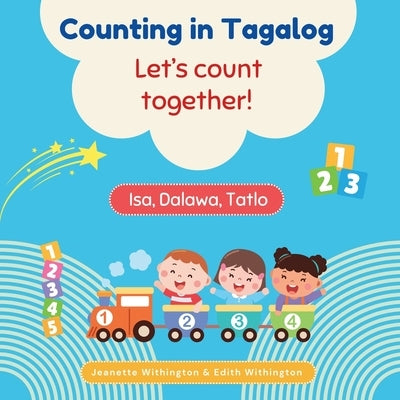 Counting in Tagalog by Withington, Jeanette