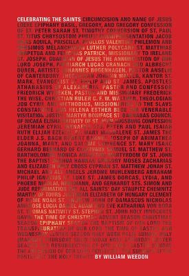Celebrating the Saints by Weedon, William