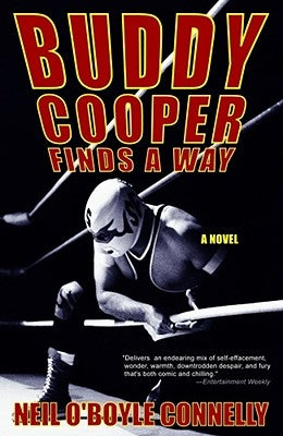 Buddy Cooper Finds a Way by Connelly, Neil O'Boyle