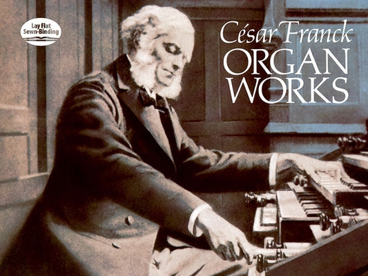 Organ Works by Franck, César