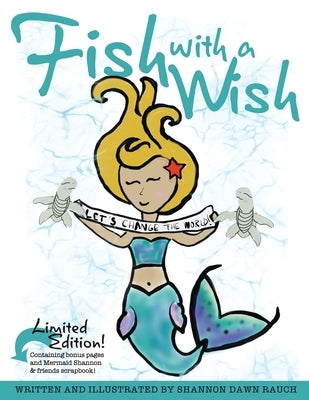 Fish With A Wish by Rauch, Shannon Dawn