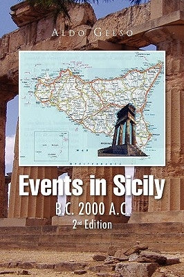 Events in Sicily by Gelso, Aldo