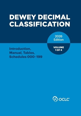Dewey Decimal Classification, 2026, Vol 1 of 4 by Kyrios, Alex