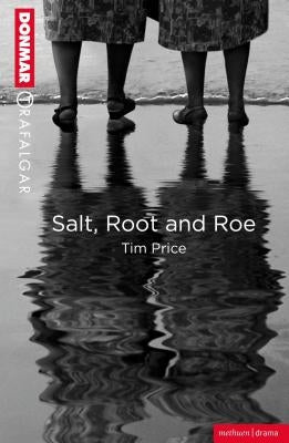 Salt, Root & Roe by Price, Tim